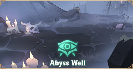 Abyss Well