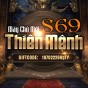 ĐẠI CHIẾN TAM GIỚI CÙNG S69 - THIÊN MỆNH